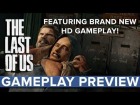 V�deo: The Last of Us - Gameplay Preview - Eurogamer